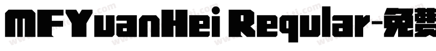 MFYuanHei Reqular字体转换